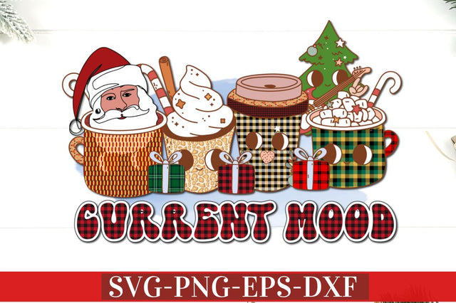 Current Mood PNG Sublimation DESIGNISTIC 