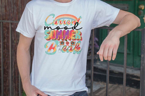 Current Mood Summer Break Sublimation SVGArt 