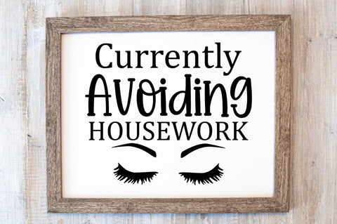Currently avoiding housework SVG SVG Regulrcrative 
