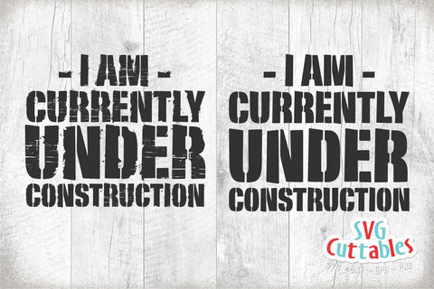 Currently Under Construction svg | Fitness svg | Workout svg | Exercise svg | Motivational svg | Gym svg dxf eps png | Workout Shirt svg SVG Svg Cuttables 
