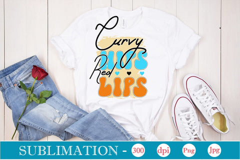 Curvy Hips Red Lips Sublimation SVGs,Quotes and Sayings,Food & Drink,On Sale, Print & Cut Sublimation DesignPlante 503 