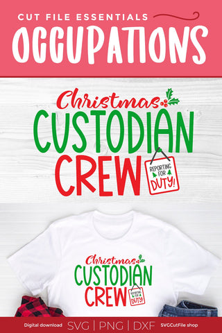 Custodian svg, png dxf svg, xmas holiday, school, sublimation png SVG SVG Cut File 