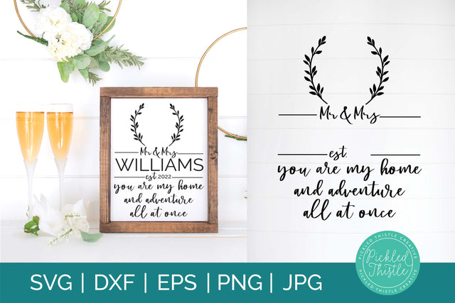 Customizable Wedding Day Decor - Mr & Mrs SVG Pickled Thistle Creative 