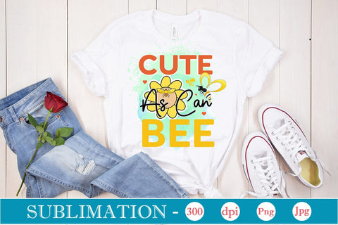 Cute As Can Bee Sublimation SVGs,Quotes and Sayings,Food & Drink,On Sale, Print & Cut Sublimation DesignPlante 503 