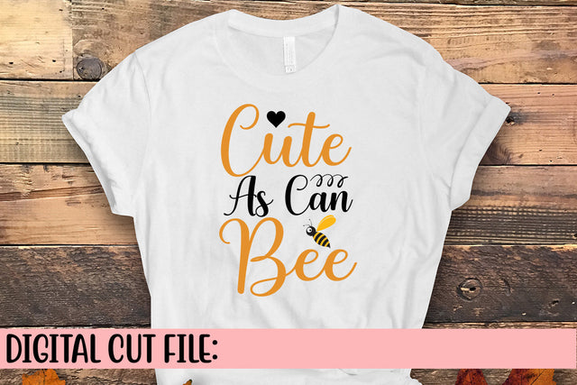 Cute As Can Bee SVG Cut File SVG Syaman 