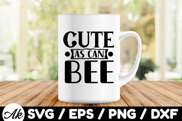 Cute as can bee svg SVG akazaddesign 