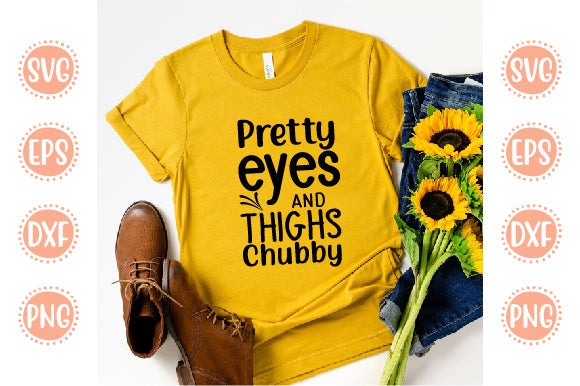 Cute & Baby Svg Design Pretty Eyes And Chubby Thighs SVG SH_Tee store 