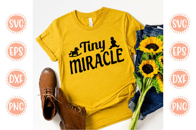 Cute & Baby Svg Design Tiny Miracle SVG SH_Tee store 