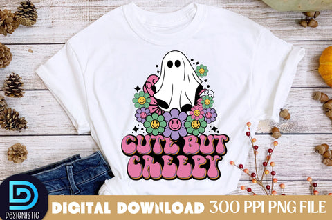 Cute but creepy, Halloween Sublimation Design Sublimation DESIGNISTIC 