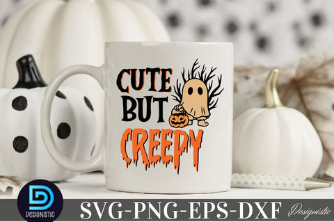Cute but creepy, Halloween SVG Design SVG DESIGNISTIC 