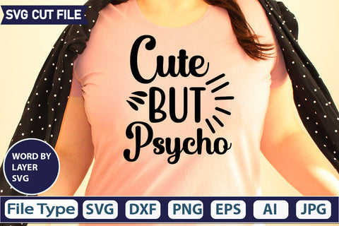 Cute but Psycho Svg Cut File,SVGs,quotes-and-sayings,food-drink,mini-bundles,print-cut,on-sale, SVG DesignPlante 503 