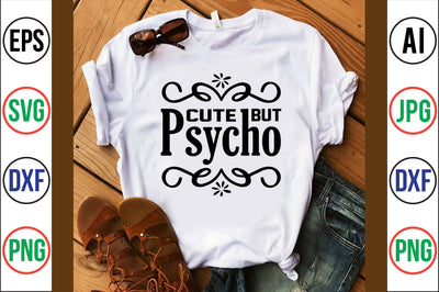 Cute but psycho svg SVG nirmal108roy 