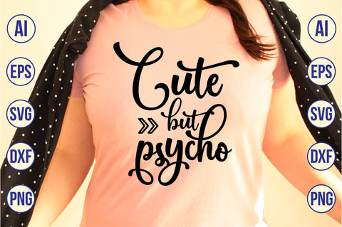 cute but psycho SVG SVG nirmal108roy 