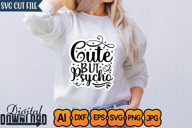 Cute but Psycho,SVGs,Quotes and Sayings,Food & Drink,On Sale, Print & Cut SVG Newmockups 