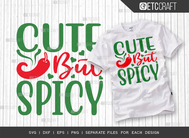 Cute But Spicy SVG Cut File | Sombrero Svg | 5 May Svg | Mexican Food Svg | Mexican Svg | Mexican Celebration Svg | Mexican Quote Design SVG ETC Craft 