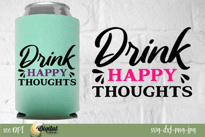 Cute Can holder svg. Drinking quotes SVG Evgenyia Guschina 