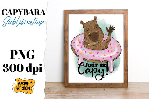 Cute capybara with donut sublimation design. Just be capy Sublimation Yustaf Art Store 