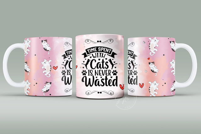 Cute Cats Mug, Time Spent With Cats Is Never Wasted, Cute Cats Sublimation Wrap, Cat Mug Wrap, 11 & 15 Oz Mug Cricut Sublimation Wrap Sublimation Syre Digital Creations 