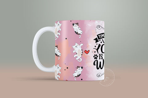 Cute Cats Mug, Time Spent With Cats Is Never Wasted, Cute Cats Sublimation Wrap, Cat Mug Wrap, 11 & 15 Oz Mug Cricut Sublimation Wrap Sublimation Syre Digital Creations 