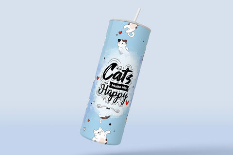 Cute Cats Skinny Tumbler Design, Cats Make Me Happy Print, 20 oz Cute Cats Tumbler Wrap, Funny Cat Text Sublimation, Skinny Travel Tumbler Sublimation Syre Digital Creations 