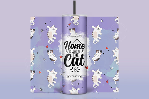 Cute Cats Skinny Tumbler Design, Home Is Where The Cat Is, 20 oz Cute Cats Tumbler Wrap, Funny Cat Text Sublimation, Skinny Travel Tumbler Sublimation Syre Digital Creations 