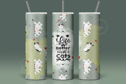 Cute Cats Skinny Tumbler Design, Life Is Better With Cats, 20 oz Cute Cats Tumbler Wrap, Funny Cat Text Sublimation Wrap, Cat Travel Tumbler Sublimation Syre Digital Creations 