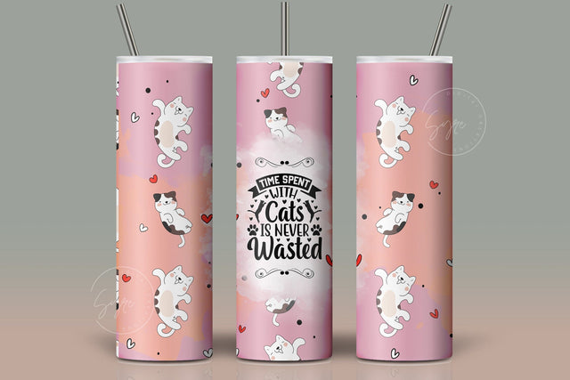 Cute Cats Skinny Tumbler Design, Time Spent With Cats Is Never Wasted, 20 oz Cute Cats Tumbler Wrap, Funny Cat Text Sublimation Wrap Sublimation Syre Digital Creations 