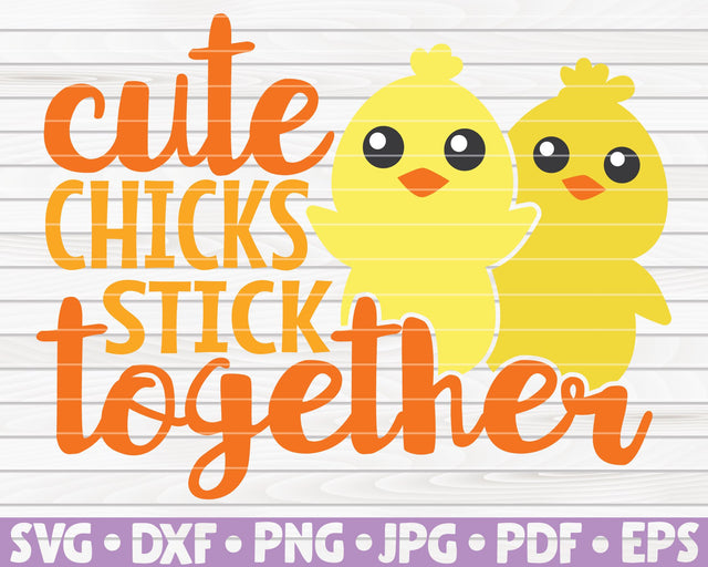 Cute chicks stick together SVG | Easter quote SVG HQDigitalArt 