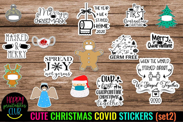 Cute Christmas COVID Stickers- Christmas Quarantine Stickers SVG Happy Printables Club 