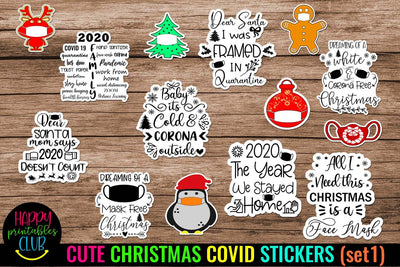Cute Christmas COVID Stickers- Christmas Quarantine Stickers SVG Happy Printables Club 
