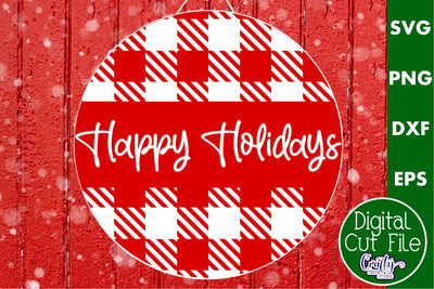 Cute Christmas Svg Round Sign | Happy Holidays Door Hanger SVG Crafty Mama Studios 
