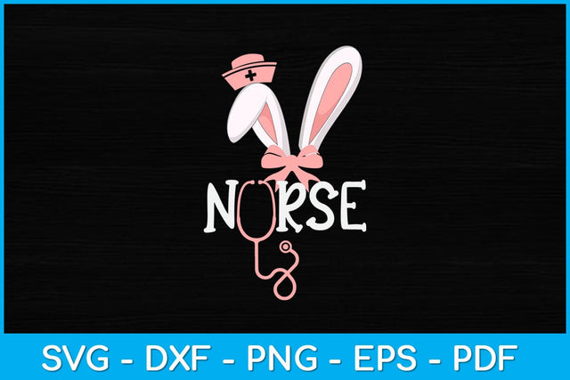Cute Easter Nurse Bunny Ears Happy Easter Svg Design SVG artprintfile 