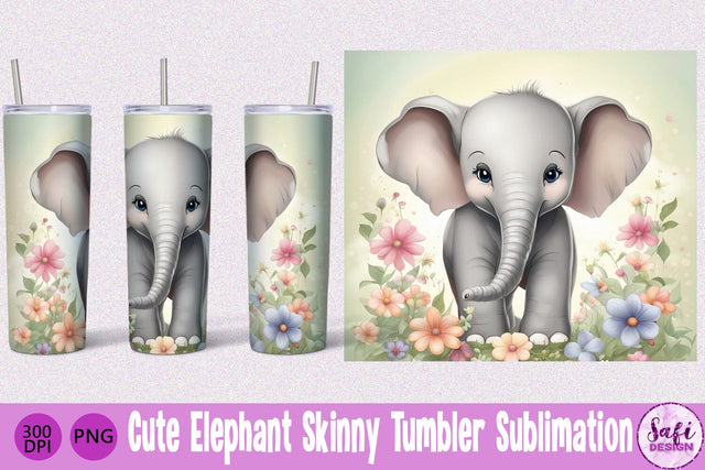 Cute Elephant Skinny Tumbler Sublimation File Sublimation Safi Design 