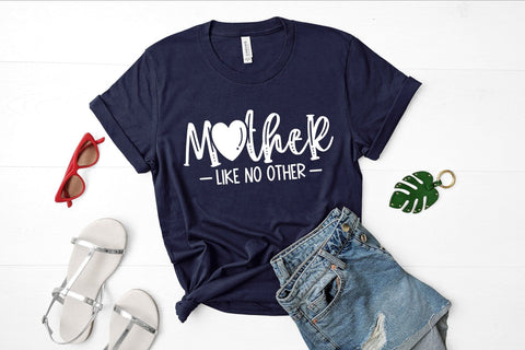 Cute Mom SVG, Mother Like No Other, SVG File SVG CraftLabSVG 