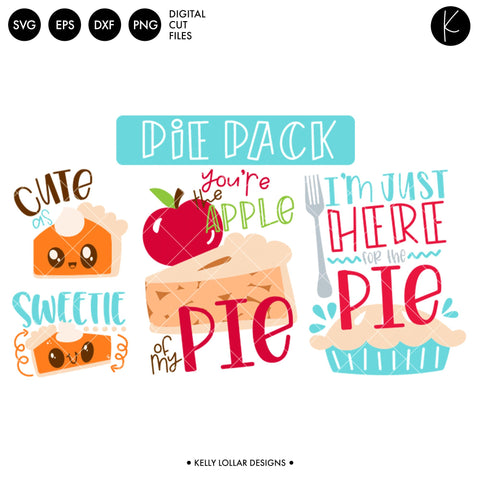 Cute Pie Mini-Bundle SVG Kelly Lollar Designs 