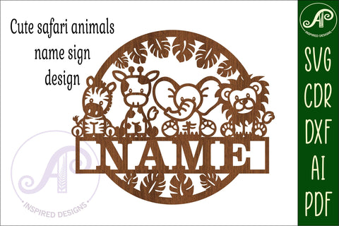 cute Safari animals name sign svg laser cut template SVG APInspireddesigns 