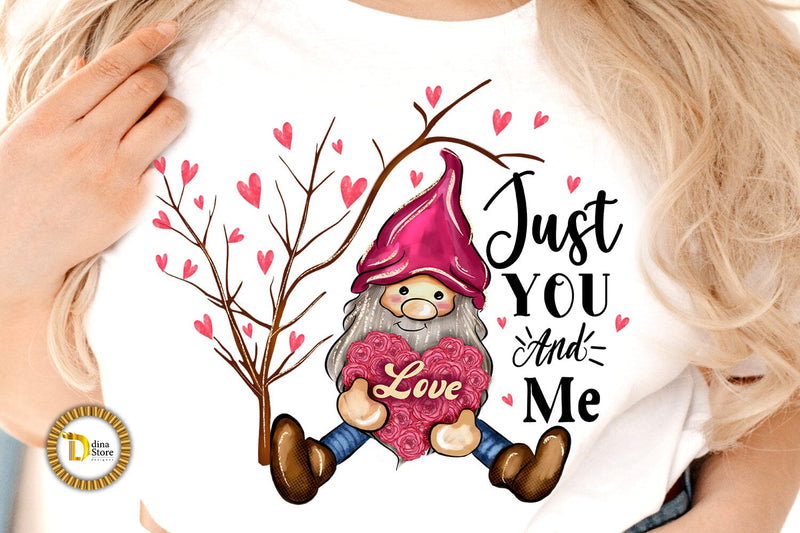 Cute Valentine Gnome Sublimation PNG - Just You And Me Sublimation Dina.store4art 