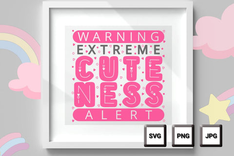 Cuteness Warning: Funny Quote T-Shirt Cut File for Kids in SVG, PNG and JPG Formats SVG Dots-A-Lot 