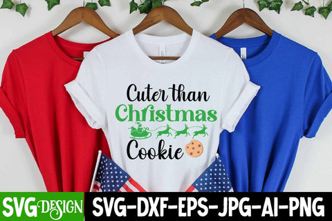 Cuter than Christmas Cookie SVG Cut File, Cuter than Christmas Cookie Sublimation Design, Christmas SVG Cut File, Christmas SVG Quotes, Merry Christmas SVG Design, Christnmas Sublimation PNG SVG BlackCatsMedia 