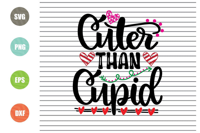 Cuter Than Cupid (1) Svg Png Dxf Eps File SVG Artstoredigital 