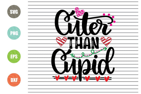 Cuter Than Cupid (1) Svg Png Dxf Eps File SVG Artstoredigital 