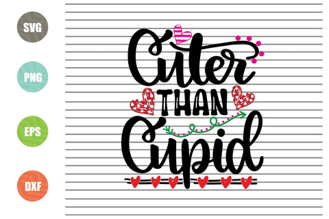 Cuter Than Cupid (1) Svg Png Dxf Eps File SVG Artstoredigital 