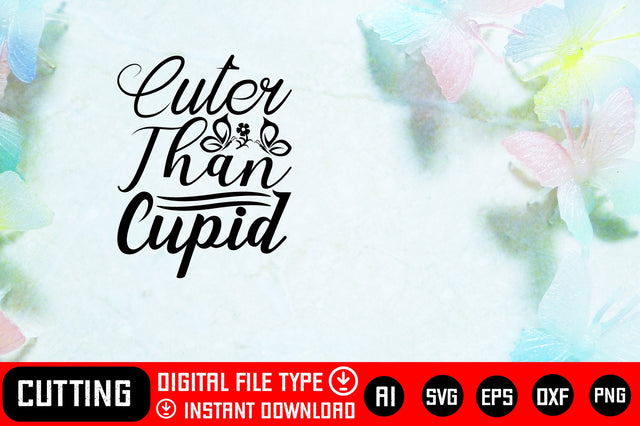 Cuter Than Cupid SVG CraftlabSvg29 