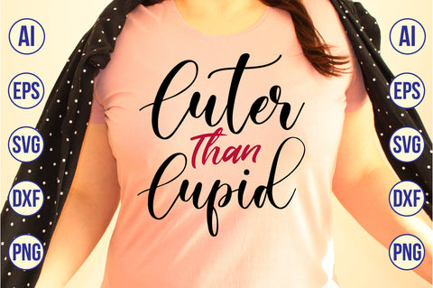 Cuter Than Cupid svg SVG nirmal108roy 
