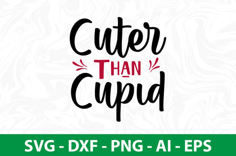 Cuter Than Cupid svg SVG nirmal108roy 