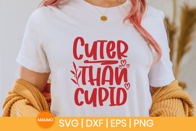cuter than cupid valentine svg quote SVG Maumo Designs 