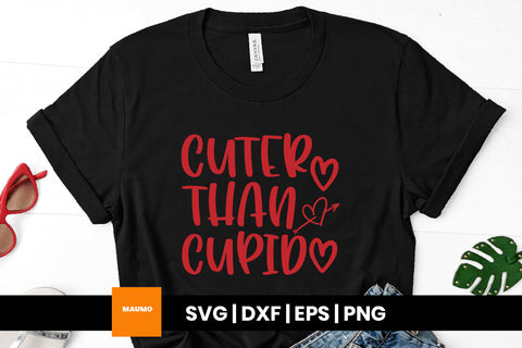 cuter than cupid valentine svg quote SVG Maumo Designs 