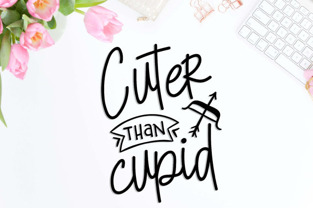 Cuter than Cupid | Valentine's cut file SVG TheBlackCatPrints 