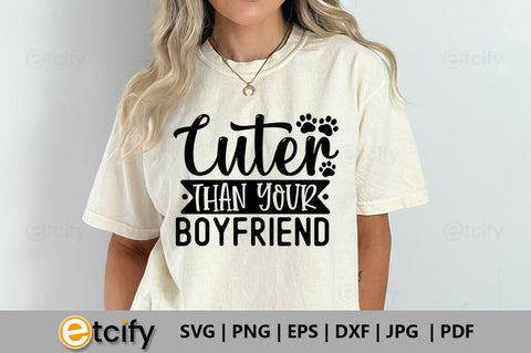 Cuter than your boyfriend SVG SVG etcify 