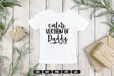 Cuter Version Of Daddy svg SVG shah alam 
